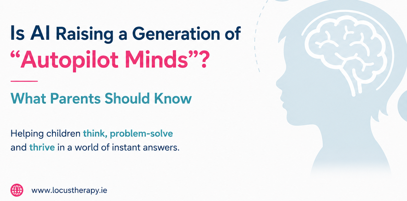 Is AI Raising a Generation of “Autopilot Minds”? What Parents Should Know